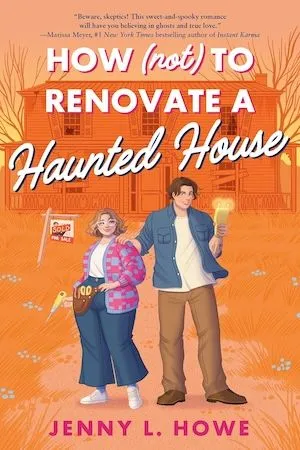 How (Not) to Renovate a Haunted House by Jenny L. Howe book cover