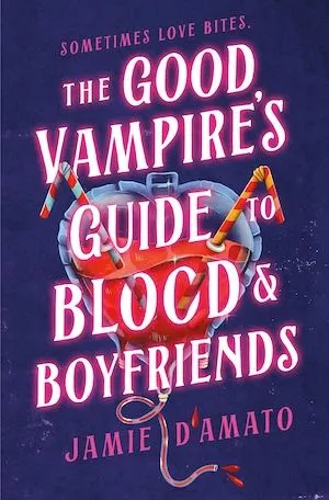 The Good Vampire's Guide to Blood & Boyfriends by Jamie D'Amato book cover